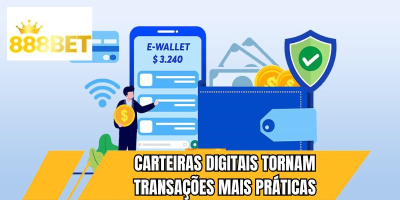 Carteiras digitais tornam transações mais práticas